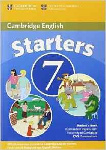 CAMBRIDGE STARTERS 7 STUDENTS BOOK