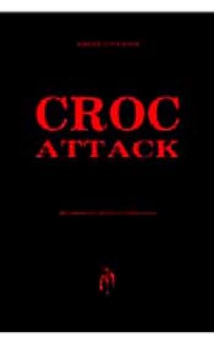 CROC ATTACK