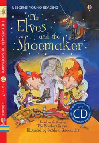 THE ELVES AND THE SHOEMAKER+CD