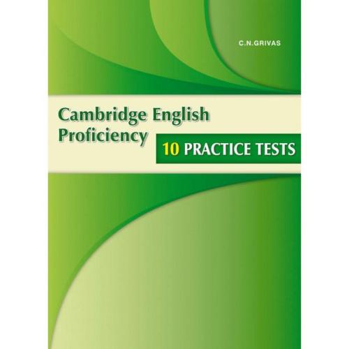 CPE 10 PRACTICE TESTS FOR CAMBRIDGE PROFICIENCY STUDENTS BOOK 2013