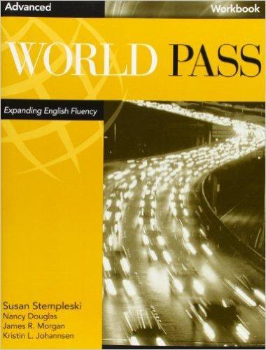 WORLD PASS ADVANCED WORKBOOK