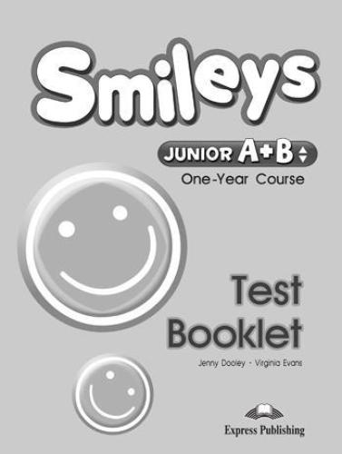 SMILEYS JUNIOR A+B ONE YEAR COURSE TEST BOOKLET