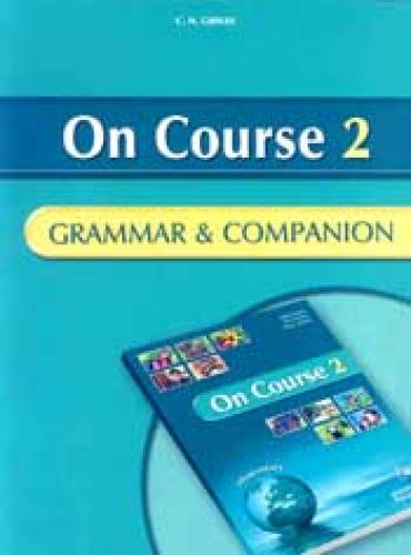 ON COURSE GRAMMAR AND COMPANION 2