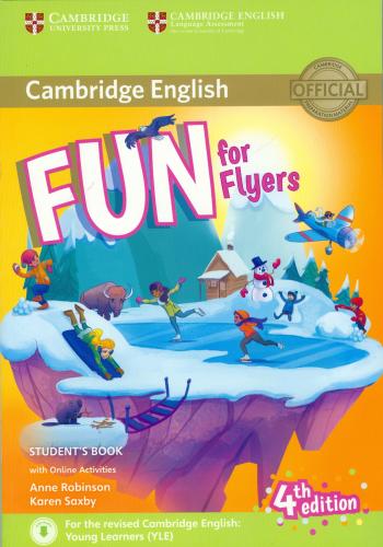 FUN FOR FLYERS STUDENTS BOOK WITH ONLINE ACTIVITIES 4th EDITION