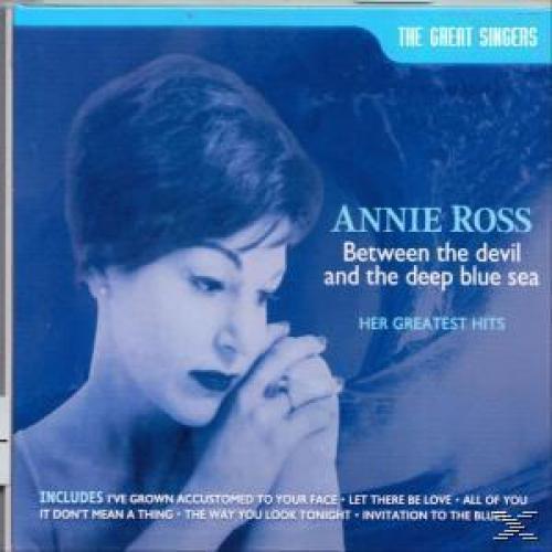 ROSS ANNIE / BETWEEN THE DEVIL AND THE DEEP BLUE SEA - CD