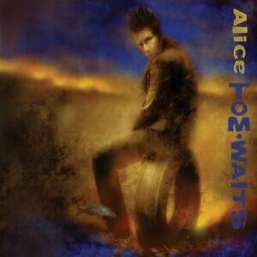 TOM WAITS / ALICE - CD