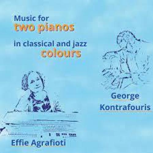 EFFIE AGRAFIOTI & GEORGE KONTRAFOURIS / MUSIC FOR TWO PIANOS - CD