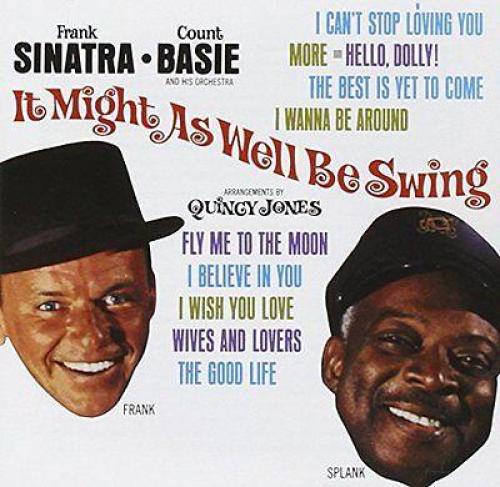 SINATRA FRANK / IT MIGHT AS WELL BE SWING - CD