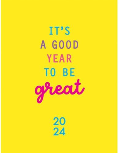 Ημερολόγιο It's A Good Year To Be Great 2024 (90608)