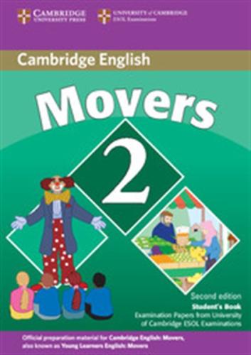 CAMBRIDGE YOUNG LEARNERS ENGLISH TESTS MOVERS 2 STUDENT'S BOOK 2nd EDITION