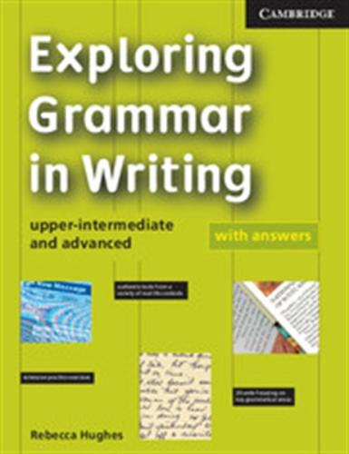 EXPLORING GRAMMAR IN WRITING STUDENT'S BOOK WITH ANSWERS