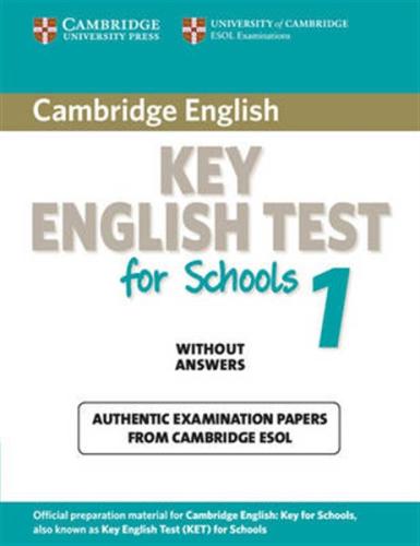 CAMBRIDGE KEY ENGLISH TEST 1 STUDENT'S BOOK FOR SCHOOLS