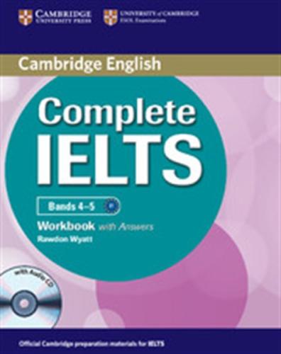 COMPLETE IELTS WORKBOOK (+AUDIO CD) WITH ANSWERS BANDS 4-5