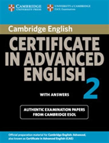 CAMBRIDGE CERTIFICATE IN ADVANCED ENGLISH 2 SB W/A 2008