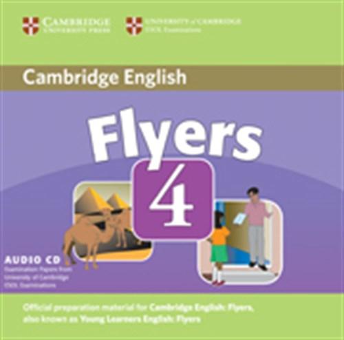 CAMBRIDGE YOUNG LEARNERS ENGLISH TESTS FLYERS 4 CD (1) 2nd EDITION