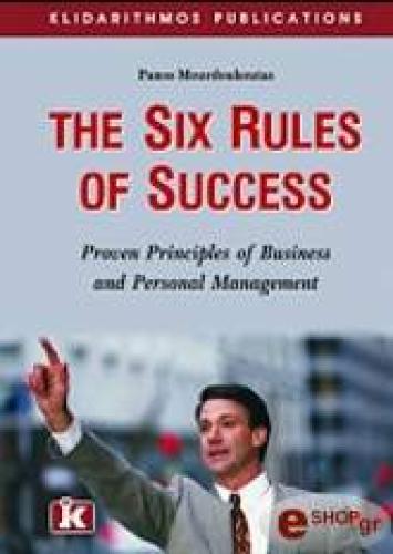 THE SIX RULES OF SUCCESS