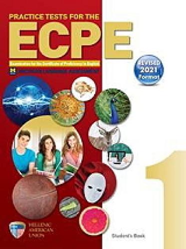 PRACTICE TESTS FOR THE ECPE 1 STUDENTS BOOK REVISED 2021 FORMAT