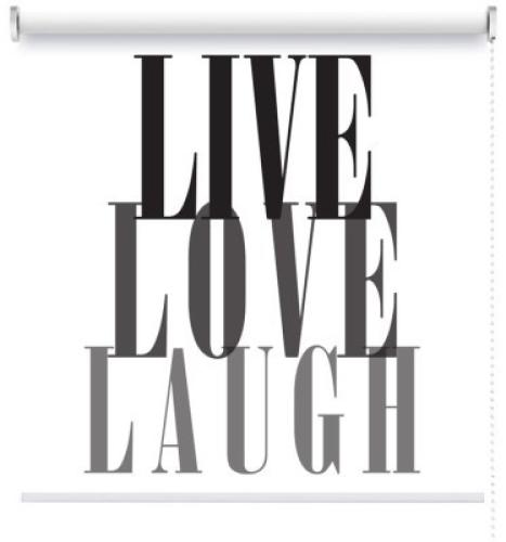 Live,Love,Laugh, Φράσεις, Ρολοκουρτίνες, 100 x 100 εκ.