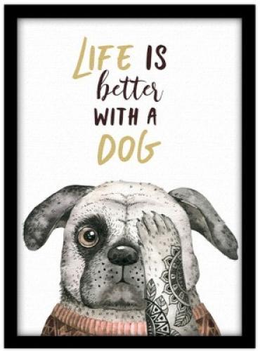 Η ζωή είναι καλύτερη με ένα σκύλο, Παιδικά, Πίνακες σε καμβά, 20 x 30 εκ.