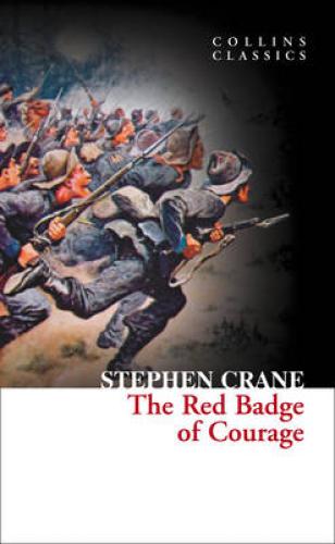 COLLINS CLASSICS : THE RED BADGE COURAGE PB A