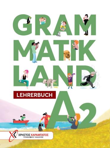 GRAMMATIKLAND A2 LEHRERBUCH