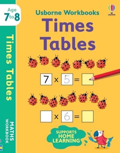 USBORNE WORKBOOKS TIMES TABLES 7-8 PB