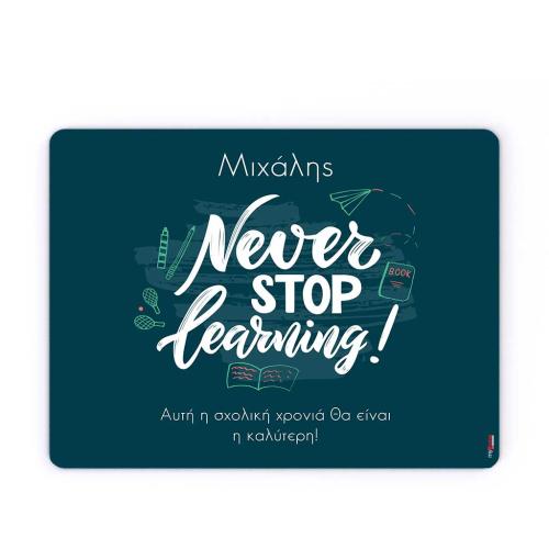 Never Stop Learning, Mouse pad