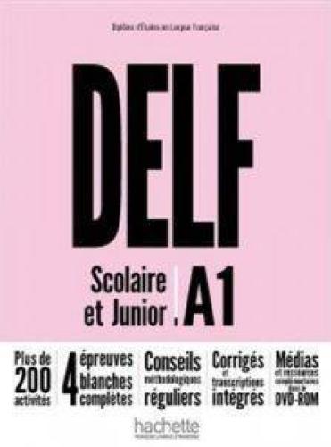 DELF SCOLAIRE - JUNIOR A1 METHODE (+ DVD-ROM)
