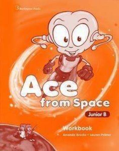 ACE FROM SPACE JUNIOR B WORKBOOK