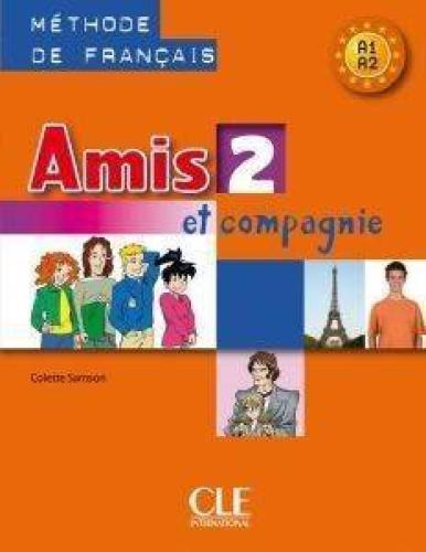 AMIS ET COMPAGNIE 2 A1 + A2 METHODE