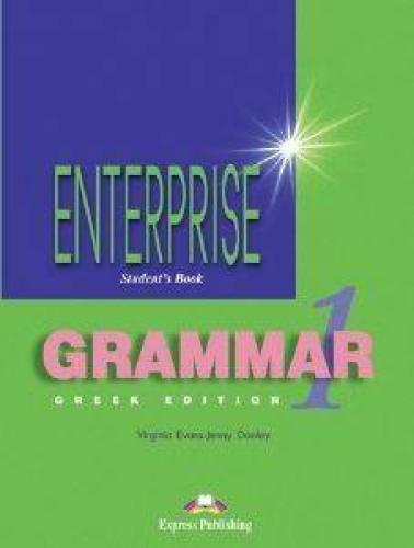 ENTERPRISE 1 GRAMMAR BOOK (GREEK EDITION)