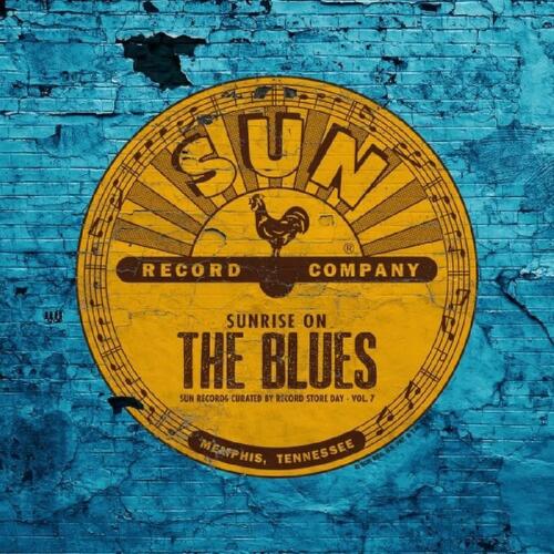 Sunrise On The Blues: Sun Records Curated By Record Store Day Volume 7