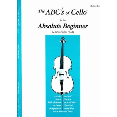 Rhoda - The Abcs Of Cello For The Absolute Beginner, Book 1